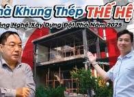 Nhà Khung Thép Thế Hệ 7 Công Nghệ Xây Dựng Đột Phá Năm 2025 