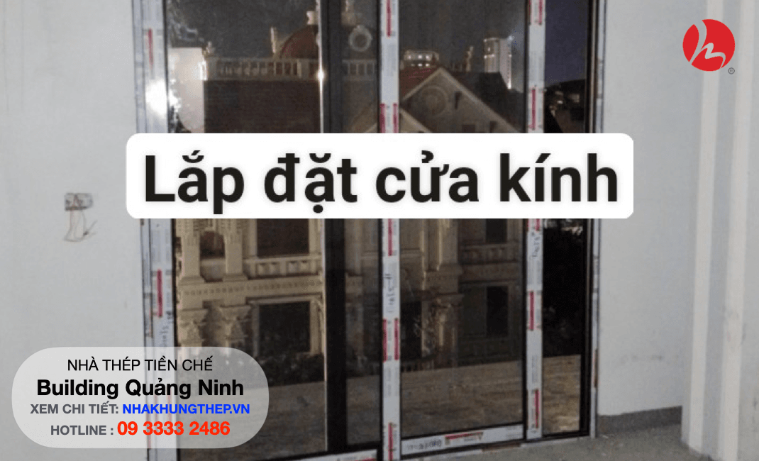 Hệ thống cửa kinh nhà khung thép