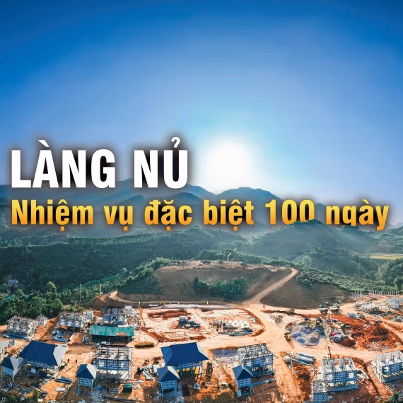 Nhiệm vụ đặc biệt 100 ngày tại làng Nủ